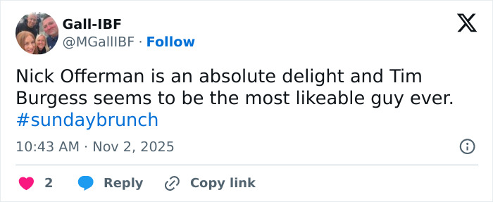 Tweet praising Nick Offerman and Tim Burgess, mentioning Nick Offerman's X-rated comment during live broadcast controversy.