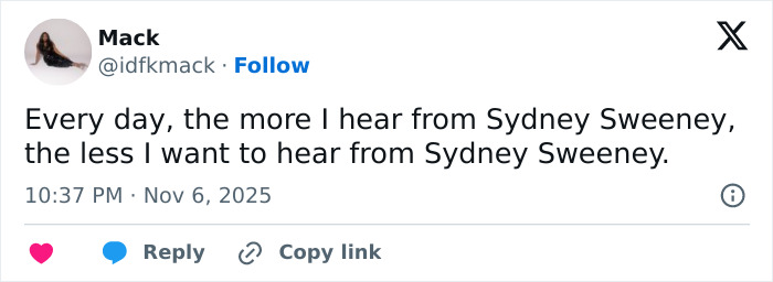 Screenshot of a tweet expressing frustration with Sydney Sweeney's new comments amid the jeans scandal fury.