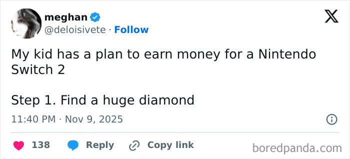 Funny tweet from a parent humorously sharing their kid's plan during quiet time to earn money for a Nintendo Switch 2.