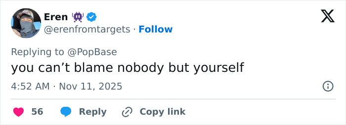 Tweet text reading you can’t blame nobody but yourself, posted on November 11, 2025, discussing pathological liars and psychics. Tweet text reading you can’t blame nobody but yourself, posted on November 11, 2025, discussing pathological liars and psychics.