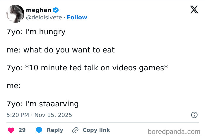 Funny tweet from a parent about their 7-year-old’s hunger and video game talk during quiet time.