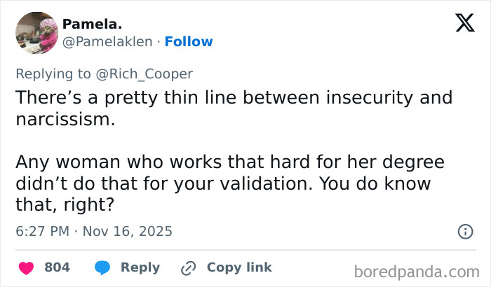 Tweet discussing insecurity and narcissism, praising women’s hard work and success in earning their PhD degrees. Tweet discussing insecurity and narcissism, praising women’s hard work and success in earning their PhD degrees.