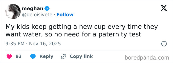 Funny tweet from a parent about kids and cups, shared in a collection of funny tweets parents posted during quiet time.