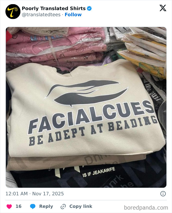 Funny English T-shirt with a misspelled phrase about facial cues and reading, among other printed garments.