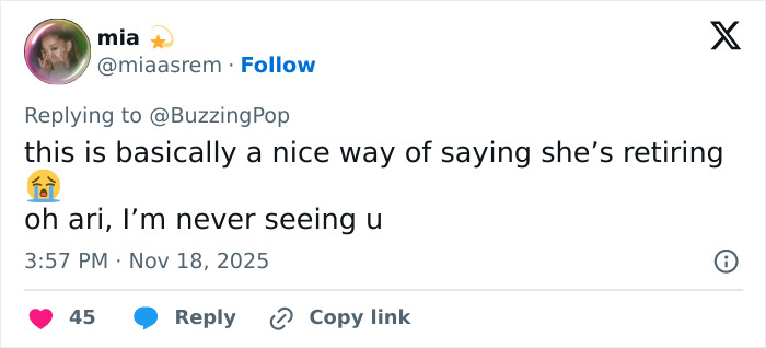 Screenshot of a social media post reacting to Ariana Grande's cryptic last hurrah announcement, hinting at retirement.