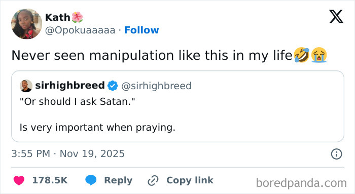 Screenshot of a hilarious and relatable X post about manipulation and prayer, trending on social media in November.