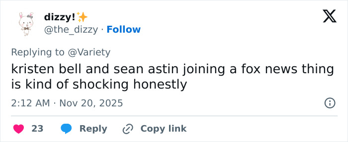 Tweet from user dizzy expressing shock about Kristen Bell and Sean Astin joining a Fox News project, sparking outrage.