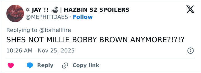 Tweet from user expressing shock that Millie Bobby Brown legally changed her name, with a frustrated tone.
