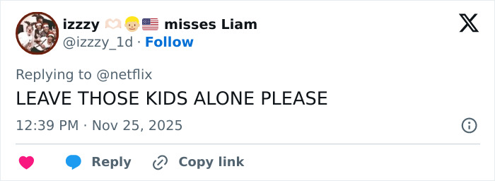 Twitter user izzzy_1d replying to Netflix with a plea to leave Liam Payne and others alone amid mental health concerns.