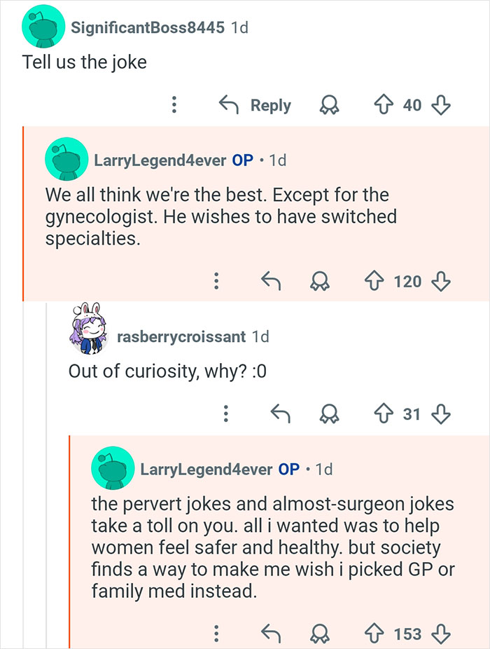 Reddit users ask and answer humor and challenges faced by doctors during an internet AMA session with multiple specialties.