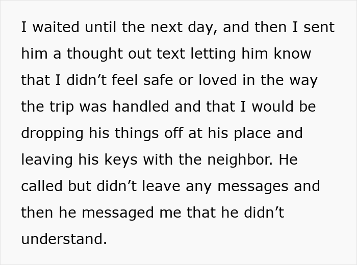 Text passage describing a woman explaining her feelings after a romantic trip involving a guy refusing to accept breakup. Text passage describing a woman explaining her feelings after a romantic trip involving a guy refusing to accept breakup.