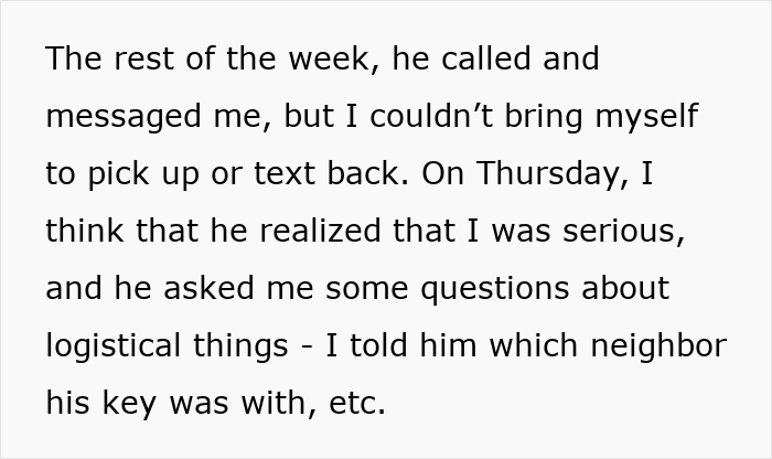 Text excerpt describing a guy refusing to accept a break-up after a romantic trip with a female friend. Text excerpt describing a guy refusing to accept a break-up after a romantic trip with a female friend.