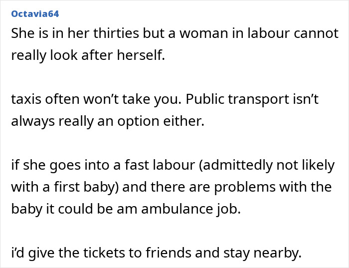 Comment discussing challenges of pregnant daughter and the need to cancel theatre plans due to labor risks and transport issues.