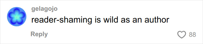 Comment stating reader-shaming is wild, highlighting controversy around author remarks on romantasy book readers.