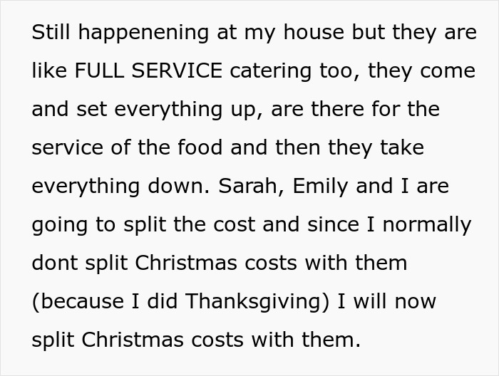 Text discussing a woman arranging full service catering for a traditional family Thanksgiving and cost splitting.