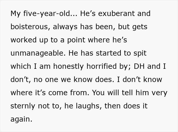 Text excerpt showing mom describing how her five-year-old child acts unmanageably and has started to spit, causing concern.