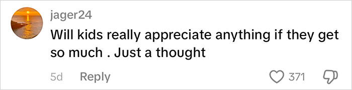 Social media comment questioning if kids appreciate gifts amid viral backlash on consumerism and excessive gifts for kids.