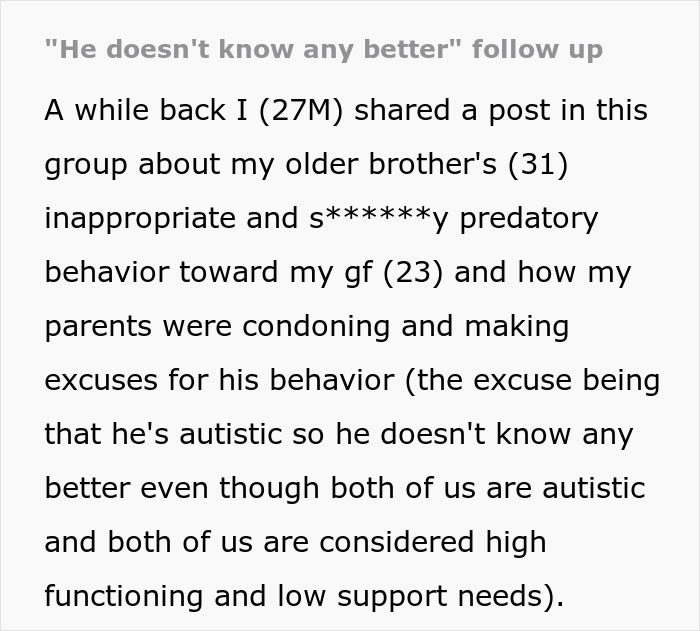 Text excerpt discussing entitled parents treating their autistic brother as golden child and ignoring his predatory behavior.