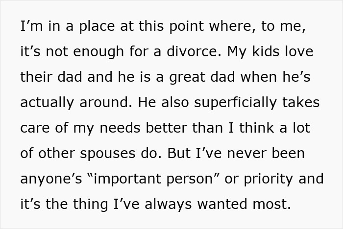 Text excerpt discussing a man prioritizing work over family, with the wife feeling unimportant despite his role as a dad. Text excerpt discussing a man prioritizing work over family, with the wife feeling unimportant despite his role as a dad.