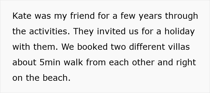 Text excerpt describing a holiday stay with a wife's friend, mentioning separate villas near the beach.