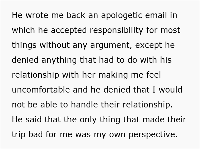 Text excerpt showing a guy refusing to accept break-up after a romantic trip with a female friend. Text excerpt showing a guy refusing to accept break-up after a romantic trip with a female friend.