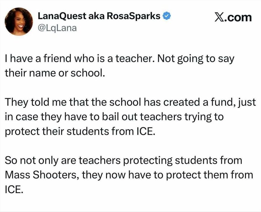 Tweet about teachers protecting students from mass shooters and ICE, illustrating posts that appeared wholesome but reveal deeper issues.
