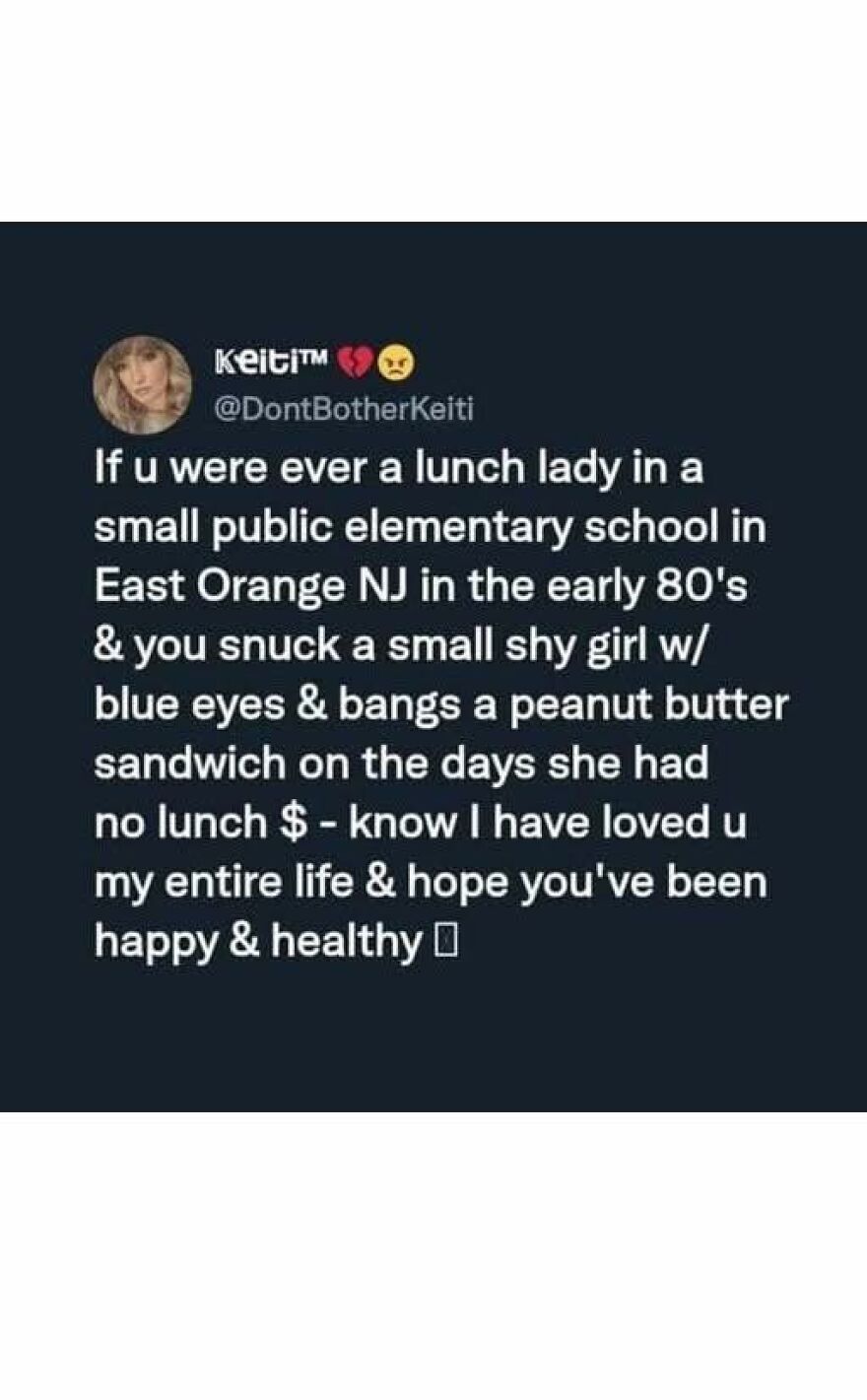 Tweet about a lunch lady secretly giving a peanut butter sandwich to a shy girl, a wholesome post with hidden meaning.