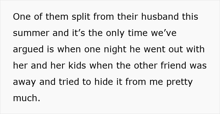 Text excerpt about girlfriend feeling uneasy after boyfriend plans to host newly single friend, causing tension in their relationship.