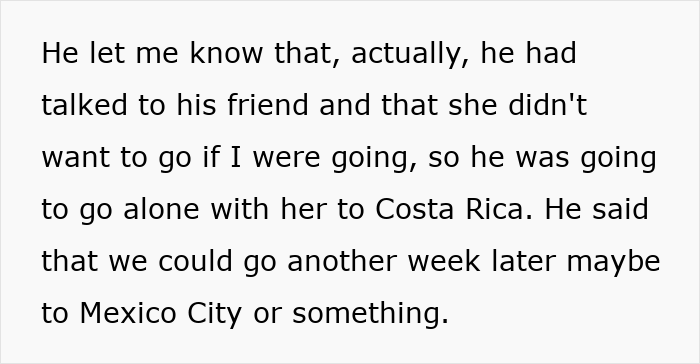 Text excerpt discussing a guy refusing to accept break-up and planning a romantic trip with a female friend. Text excerpt discussing a guy refusing to accept break-up and planning a romantic trip with a female friend.