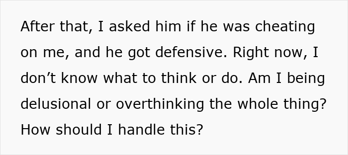 Text on a white background discussing suspicion and confusion about a man's possible cheating during a work trip.