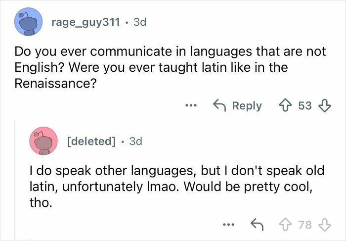 Reddit AMA screenshot showing a user asking about language skills from someone who grew up ultra-privileged and isolated.