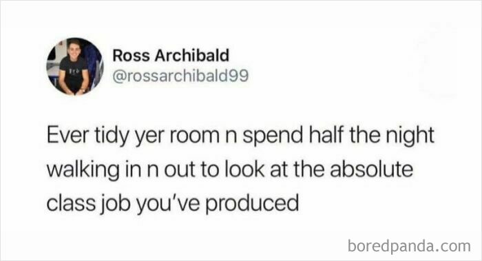 Screenshot of a hilarious Scottish social media post humorously describing tidying a room and admiring the effort.