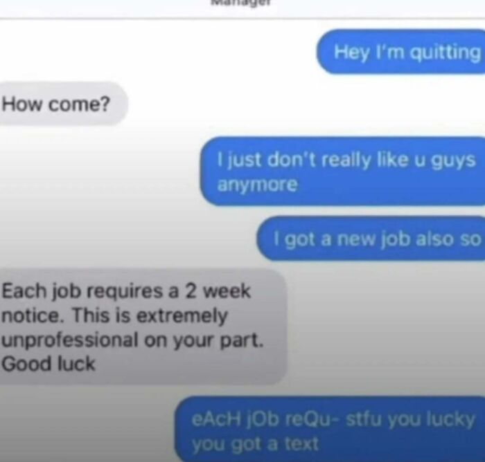 Text conversation meme showing a blunt and funny quitting message, featured in Laughgorithm's collection of perfect memes.