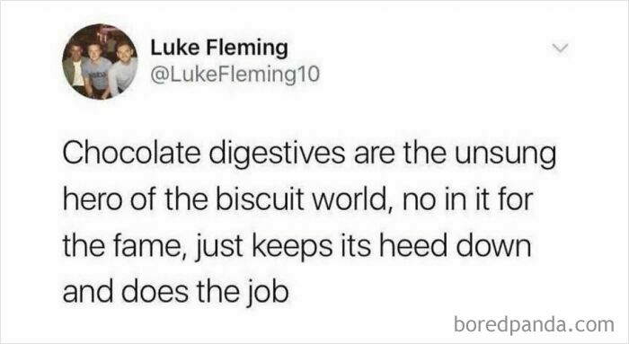 Tweet praising chocolate digestives as the unsung hero in a hilarious Scottish post shared online.