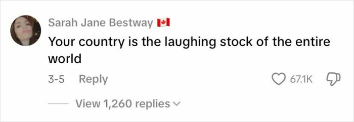 Comment from Sarah Jane Bestway with a Canada flag emoji roasting America as the laughing stock of the entire world.