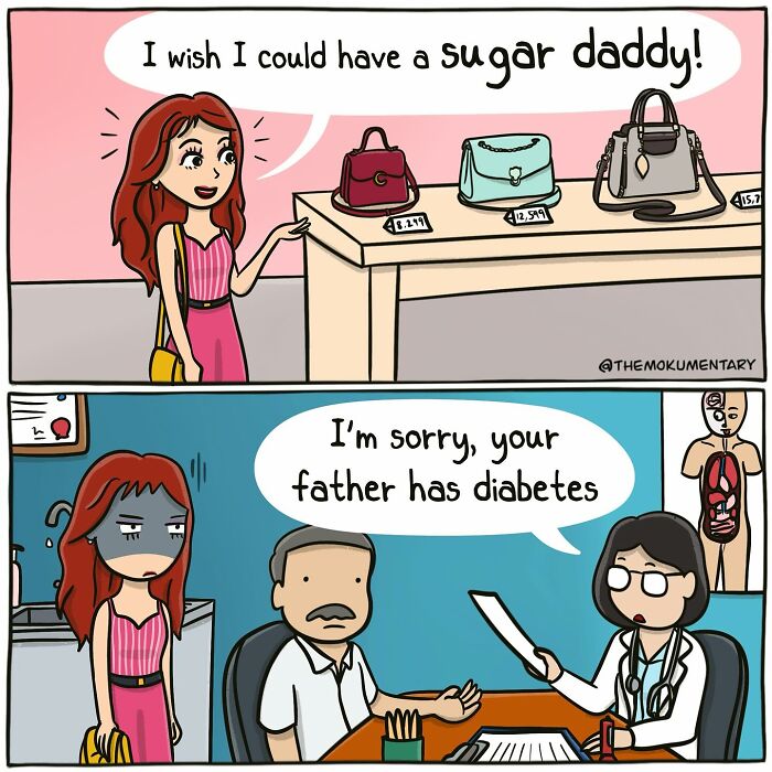 Comic showing a woman wishing for a sugar daddy and a doctor explaining her father has diabetes, capturing everyday randomness.