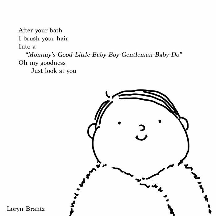 Simple black and white illustration with a wholesome poem about parenting joys from Loryn Brantz's parenting poems collection.
