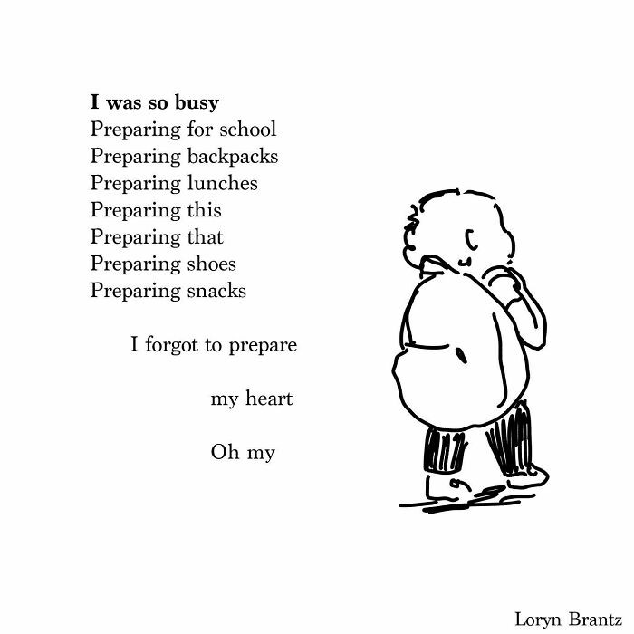 Hand-drawn poem and illustration showing parenting joys and challenges with a child carrying a backpack by Loryn Brantz.