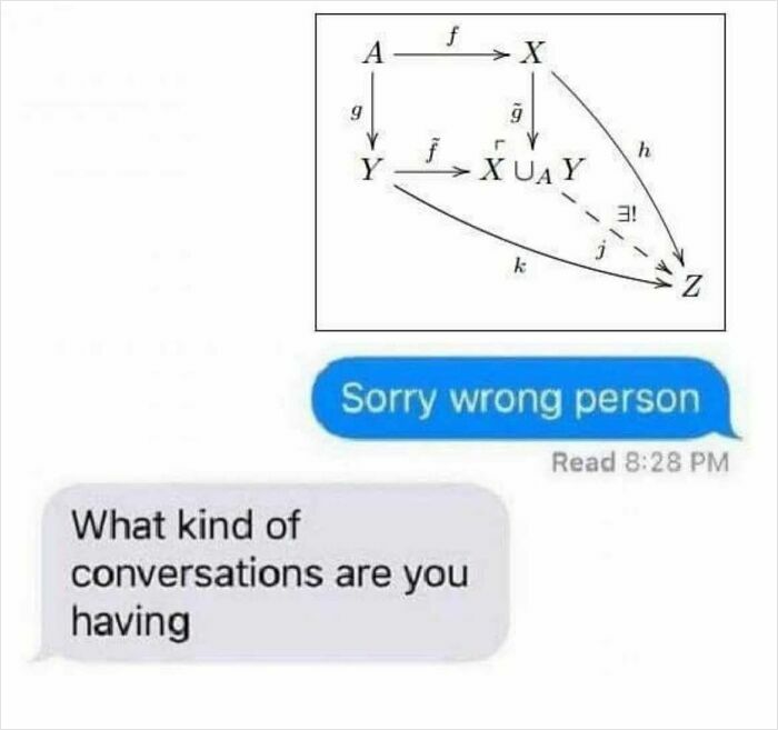 Math diagram followed by text messages saying sorry wrong person and what kind of conversations funny educational memes