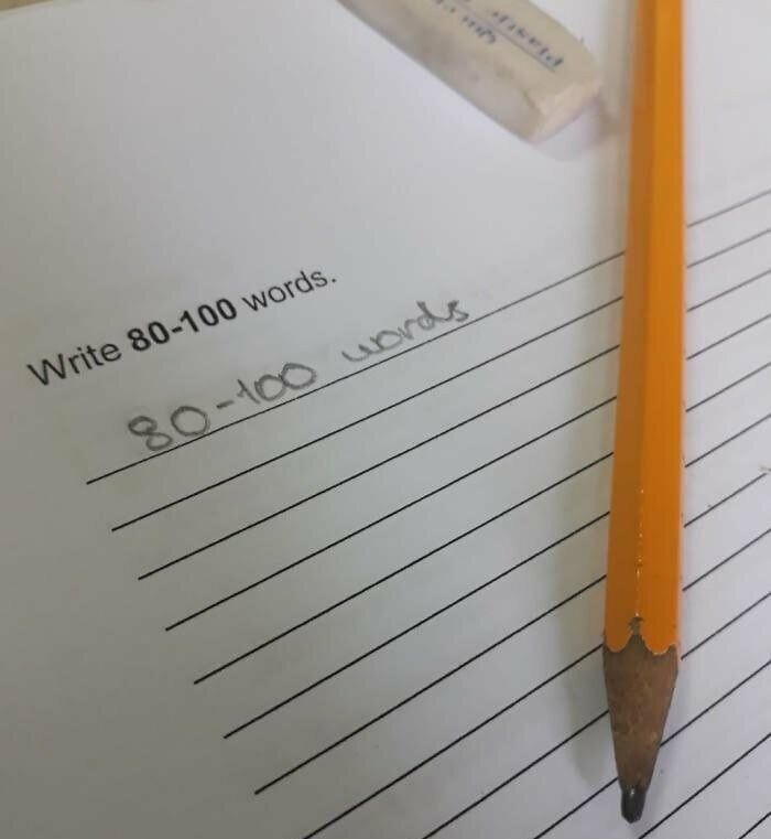 Person following instructions literally by writing "80-100 words" instead of composing text in an unhinged way.