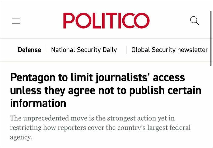 There was an attempt fail pic showing a Politico headline about Pentagon limiting journalists' access.