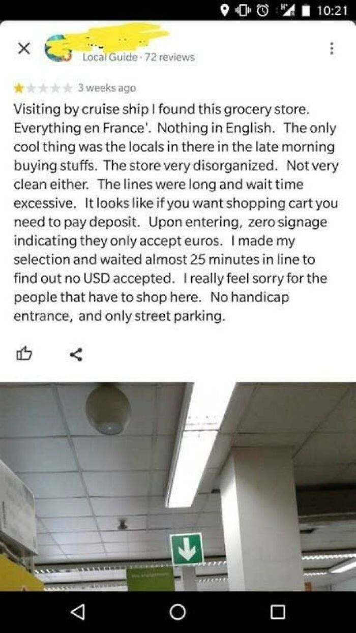 Funny and ridiculous 1-star review complaining about a disorganized grocery store with long lines and no USD accepted.