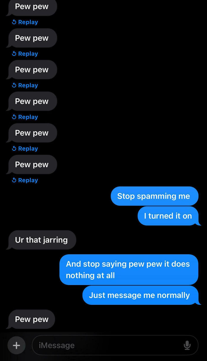 Text message exchange showing frustration with a family member spamming repetitive messages online.