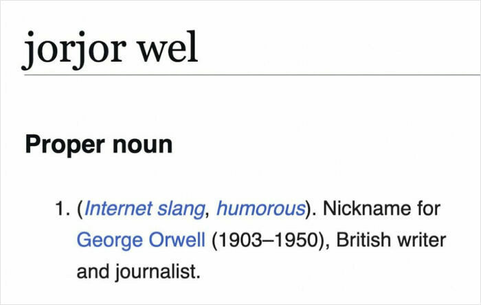 Wikipedia page showing humorous internet slang nickname for George Orwell, highlighting funny Wikipedia content shared online.