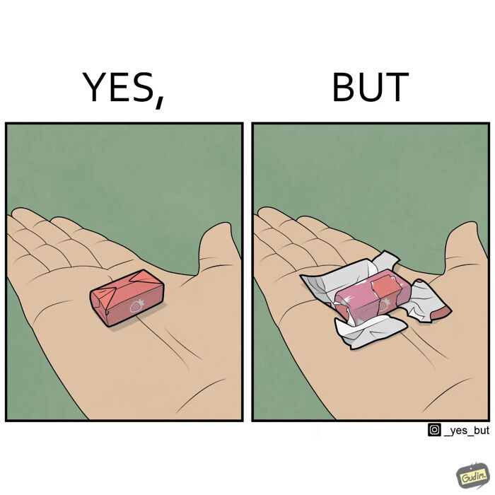 Hand holding a wrapped and unwrapped candy illustrating a funny yes but comic about modern life's strangeness.