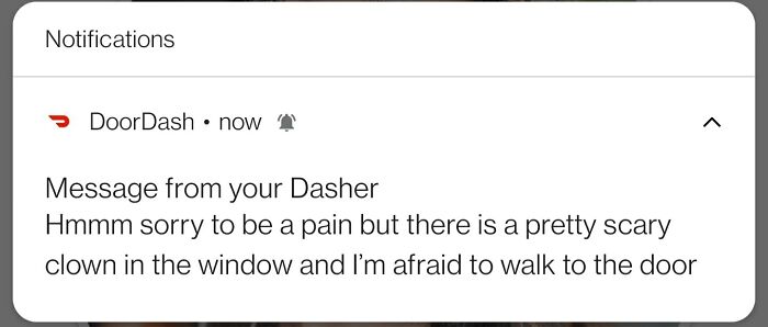 Notification from delivery driver about a scary clown in the window, showing funny messages from actual delivery drivers.