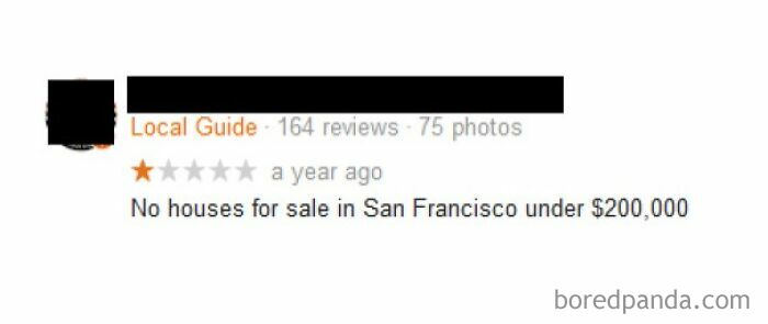Screenshot of a funny 1-star review stating no houses for sale in San Francisco under $200,000.