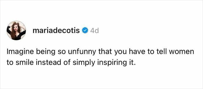 Screenshot of a savage woman roasting men online with a witty comment about women smiling naturally.