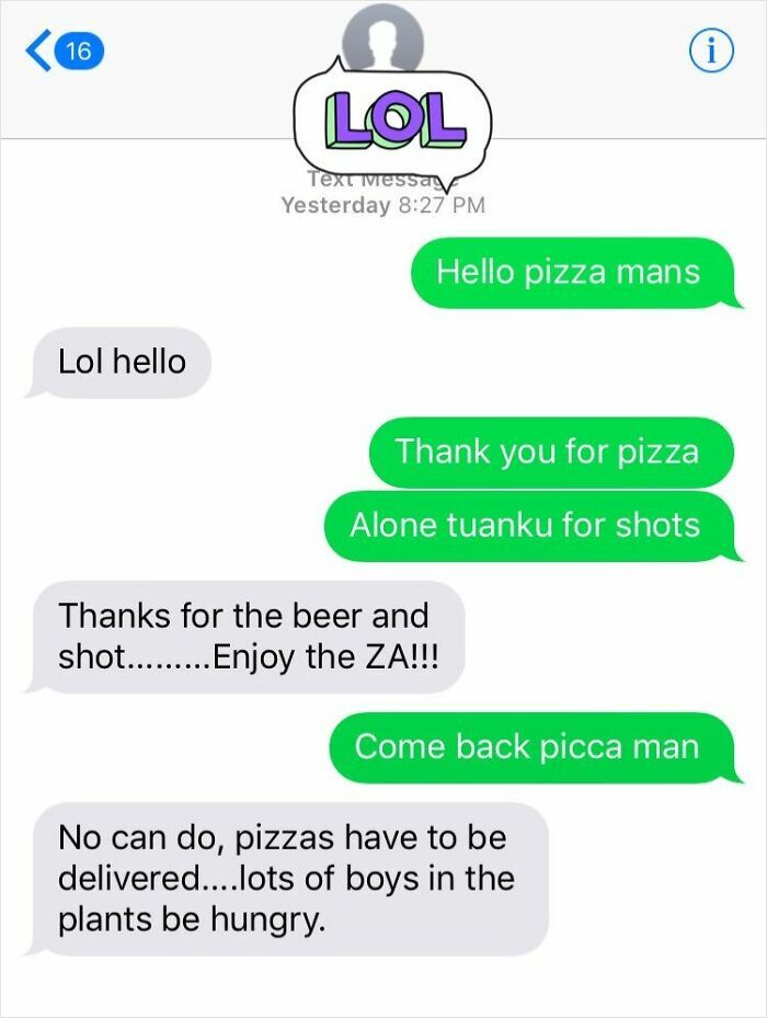Funny text message exchange between delivery driver and customer about pizza and drinks during delivery.