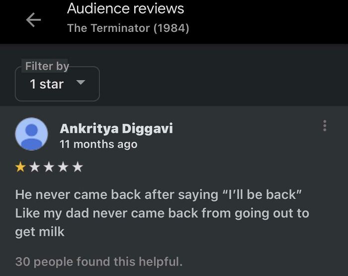 A humorous 1-star audience review of The Terminator misleadingly comparing the movie to a dad not returning for milk.